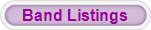Band Listings